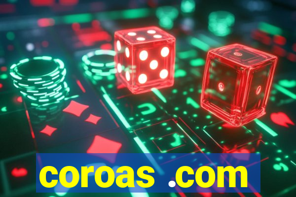 coroas .com